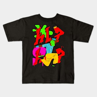 hip hop style with dancer / gangsters be the best everyday bro and be good dancer Kids T-Shirt